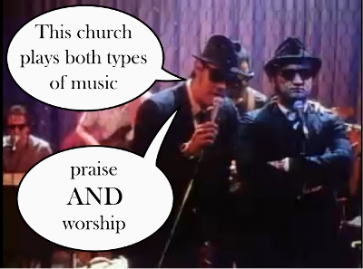 image of the Blues Brothers saying that this church plays both types of music - praise and worship