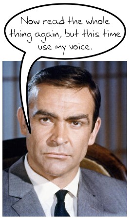 Sean Connery telling you to talk like he does