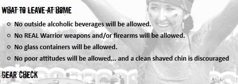 screen shot of what to bring on the day of the Warrior Dash, including no weapons, no alcohol, no glass containers, and a clean shaved chin is discouraged.