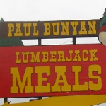 picture of the sign at Paul Bunyan's Cook Shanty