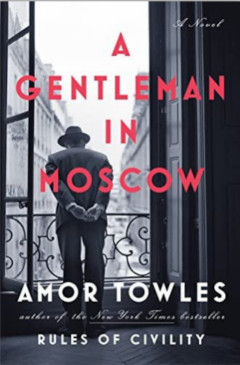 image of the A Gentleman in Moscow book by Amor Towles
