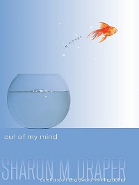 cover of the book Out of My Mind by Sharon Draper