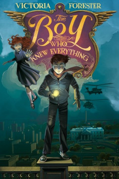 image of The Boy Who Knew Everything book by Victoria Forester
