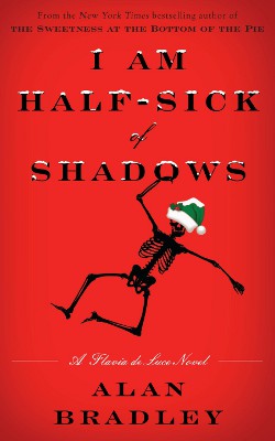 image of the book I Am Half-Sick of Shadows by Alan Bradley