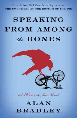 image of the book Speaking From Among the Bones by Alan Bradley